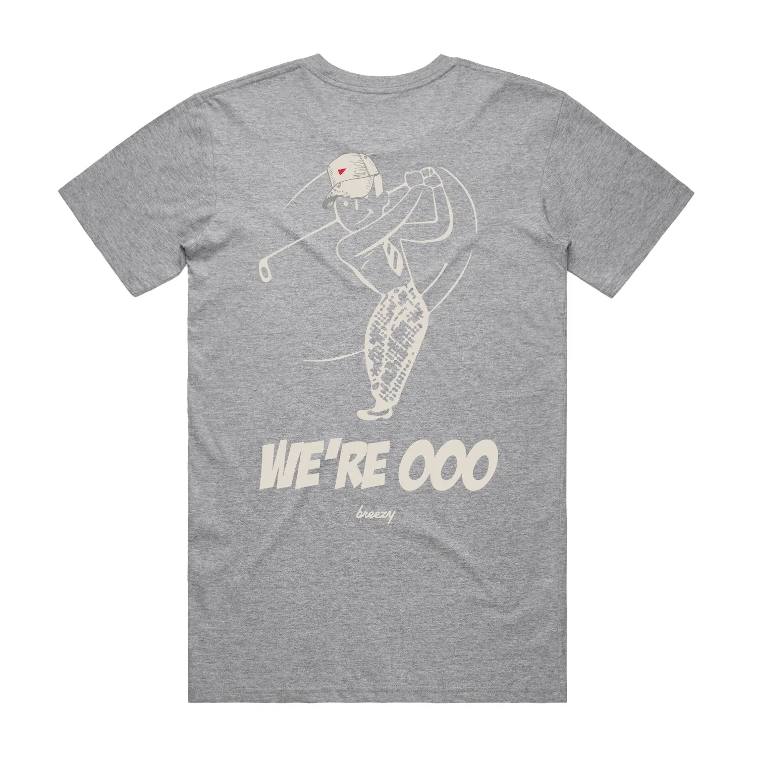 We're OOO T Shirt